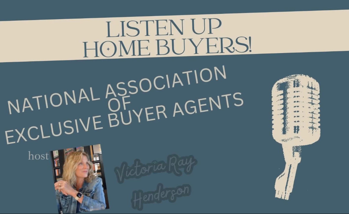 Dual Agency and Pocket Listings: Andi DeFelice Featured on NAEBA’s “Listen Up Home Buyers” Podcast